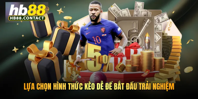 Cách Cá Cược Thể Thao Tại HB88 Chi Tiết Cho Người Mới 4 Lựa chọn hình thức kèo dễ để bắt đầu trải nghiệm