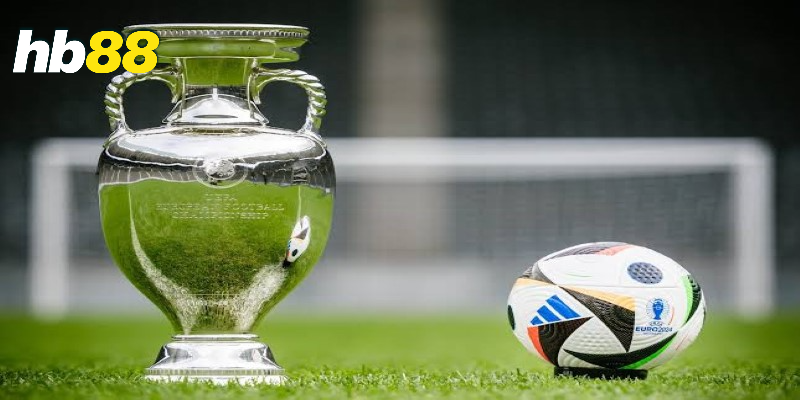 Cá cược Euro đẳng cấp HB88 cho người mới 2 Tổng quan về UEFA Euro